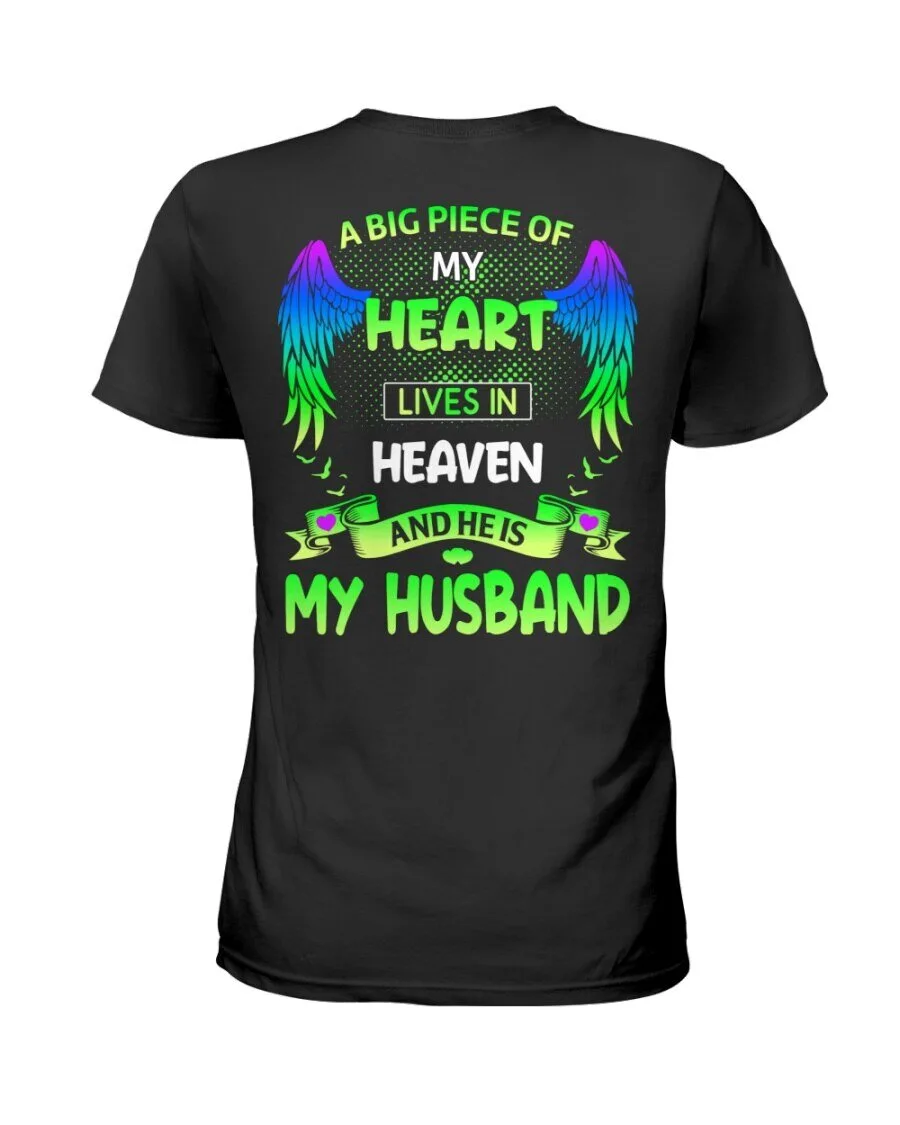 Memorial T-Shirt for My Husband: A Big Piece of My Heart Lives in Heaven