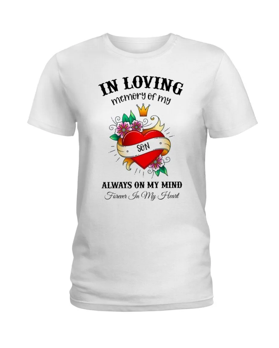 Forever In My Heart, Always On My Mind - T-Shirt In Memory Of My Son