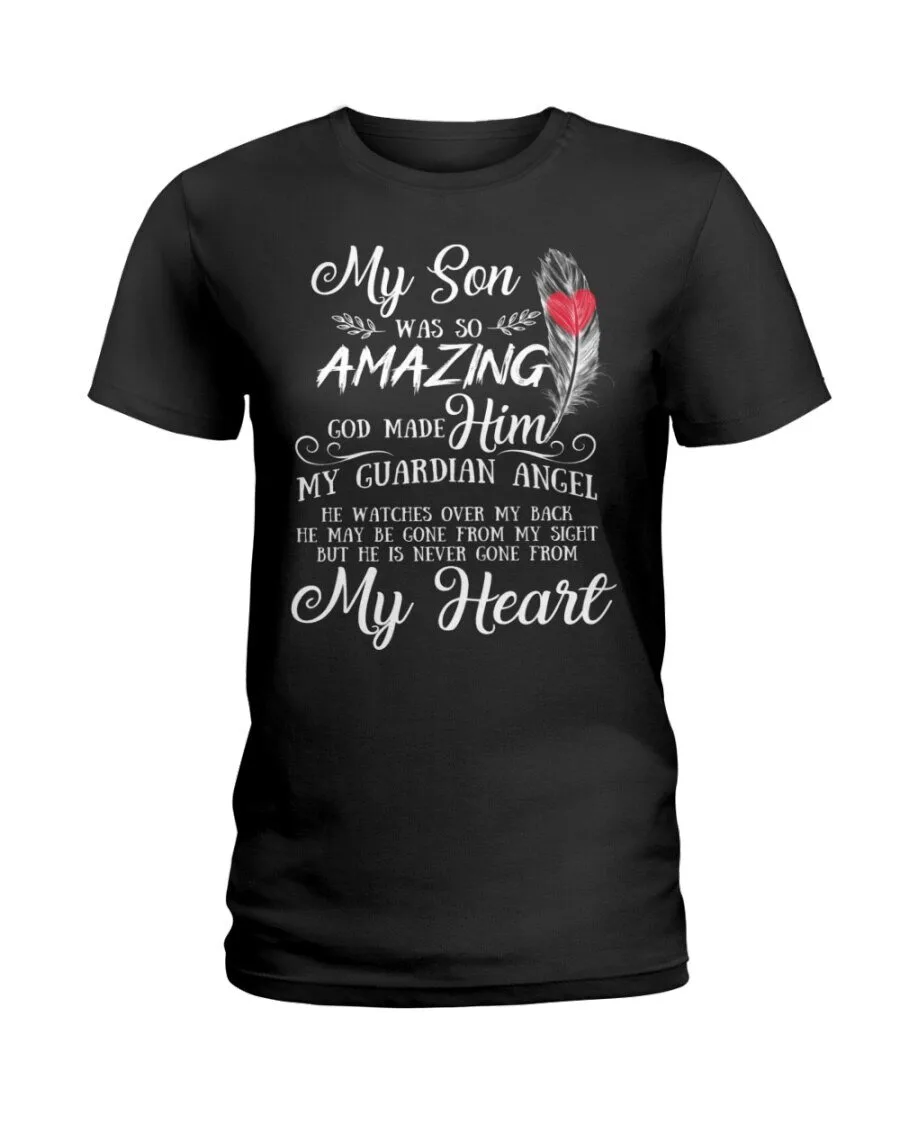 Memorial T-Shirt: My Son, an Amazing Guardian Angel Made by God